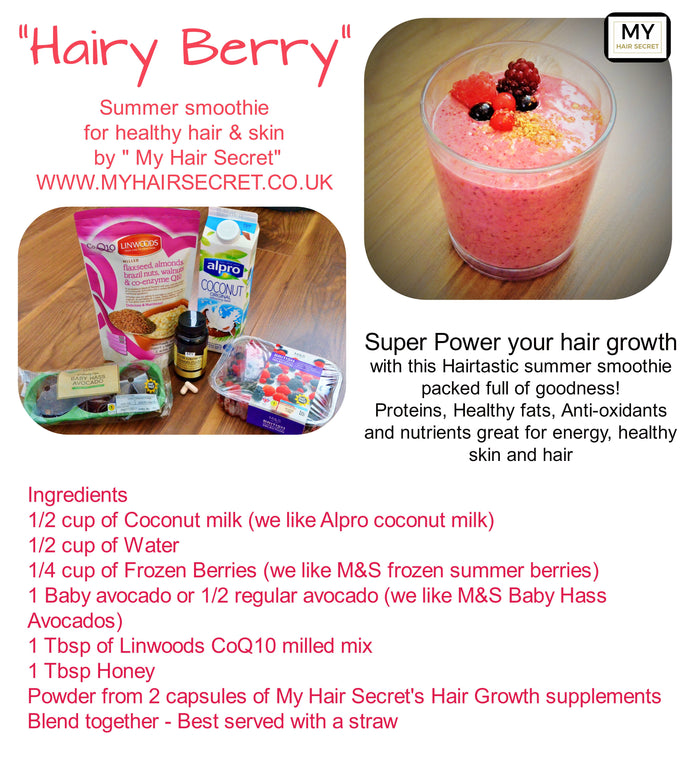Hairy Berry - Summer smoothie to Super Power your hair growth!